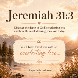 Jeremiah 31:3 KJV Bible verse image with elegant serif text over a peaceful sunrise landscape featuring mountains, a calm lake, and warm golden light, with “SimpleFaithGuide.com” centered at the bottom.