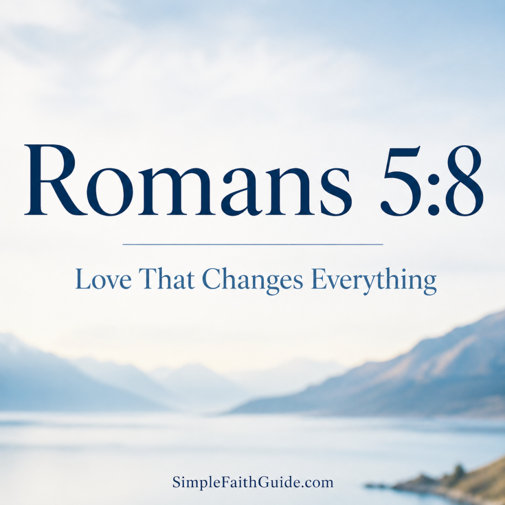 Romans 5:8 KJV Bible verse about God’s love on a peaceful mountain landscape with water and soft sunrise light