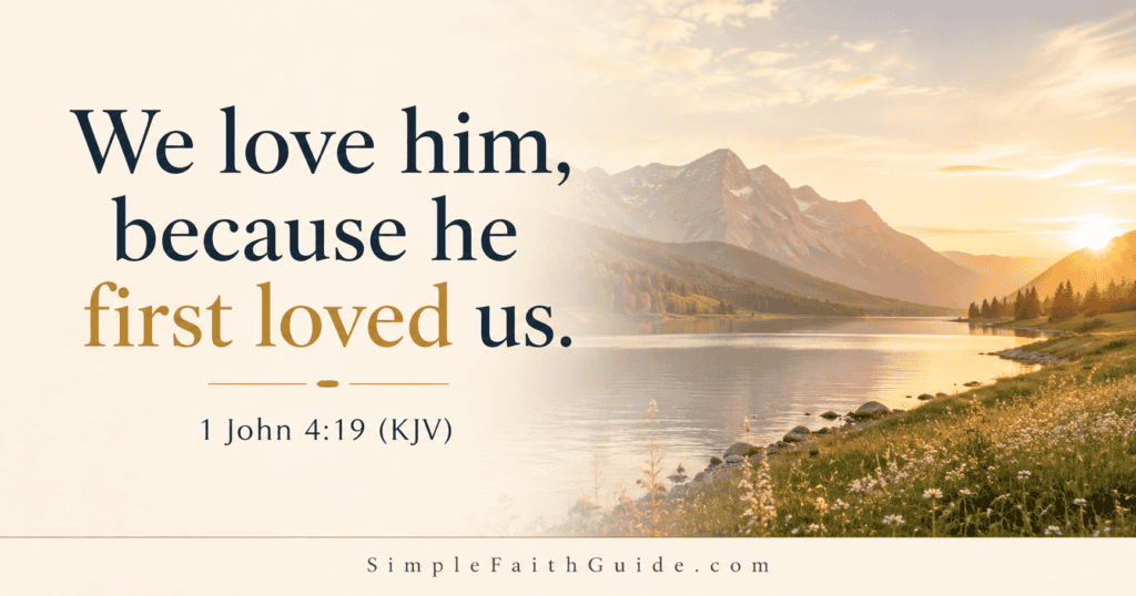 1 John 4:19 meaning quote with Minimalist Christian imag