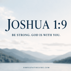Joshua 1:9 meaning image for the post feature image.