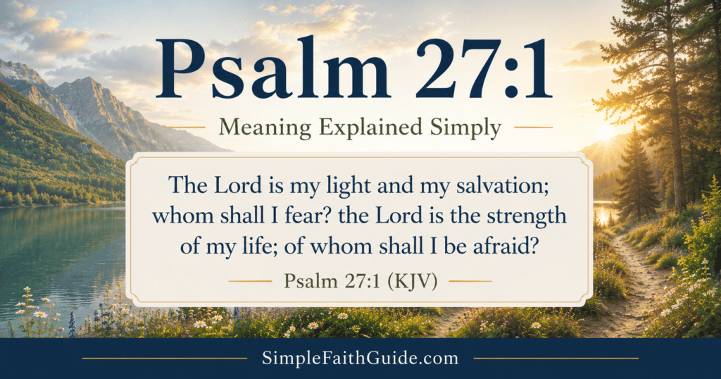 Psalm 27:1 meaning image for post image.